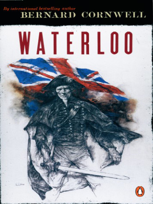 Title details for Sharpe's Waterloo by Bernard Cornwell - Wait list